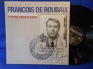 FRANCOIS DE ROUBAIX COMMISSAIRE MOULIN ET AUTRES ORIG BELGIUM EXC+