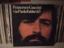 FRANCESCO GUCCINI ?– VIA PAOLO FABBRI 43 LP (EMI, ITALY 1976)
