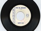 Right-Wing Segregationist 45: Happy Fats, Dear Mr. President, Rebel Records 501