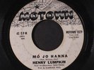 HENRY LUMPKIN: Mo Jo Hanna / Break Down And Sing 45 (dj, grubby lbl, sm rough s