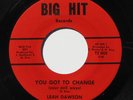 LEAH DAWSON You Got To Change/A Good Man 7