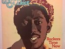 JOHNNY CLARKE vinyl LP ? Rockers Time Now ? 1976 UK Caroline MONO