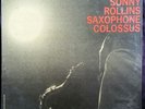 Sonny Rollins Saxophone Colossus LP Prestige PR 7326 Mono for Zajap Only...