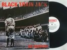 BLACK TRAIN JACK NO REWARD LP MADE IN BRAZIL 1st PRESS 1993 WITHOUT BARCODE ####