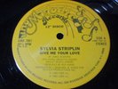 SYLVIA STRIPLIN - GIVE ME YOUR LOVE / YOU CAN'T TURN ME AWAY - STEREO LP - 1980