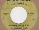 Natural Four - Hanging On To A Lie - Boola Boola - Northern Soul Crossover Motow