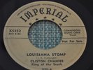 CLISTON CHANIER 45 RPM LOUISIANA STOMP / CLISTON BLUES