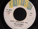 SKYLINERS Since I don't have you/One night 1958 CALICO 103/104 Jimmie Beaumont