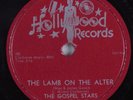 Black Gospel 78 GOSPEL STARS The Lamb On The Alter HOLLYWOOD 1076 HEAR
