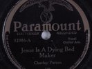Blues 78 CHARLEY PATTON Jesue Is A Dying Bed Maker PARAMOUNT 12986 HEAR