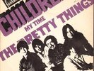 PRETTY THINGS Children 1967 VERY RARE Holland ex grade VINYL  & COVER