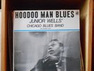 Junior Wells' Chicago Blues Band ? Hoodoo Man Blues Delmark DS-612 VG+
