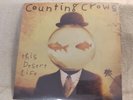 Counting Crows This Desert Life 1999 Vinyl 2 LP Original RARE