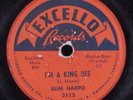 R&B 78 SLIM HARPO I'm A King Bee EXCELLO 2113 HEAR