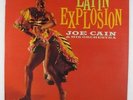 Joe Cain & His Orchestra - Latin Explosion LP - Time - 52123 VG+