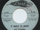Hear- Rare Northern Soul 45- The Superbs - It Hurts So Much - Dore # 736 - Promo