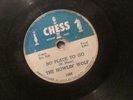 Howlin Wolf 78 BLUES- Rockin Daddy/ No place to Go.  Chess 1566 HOWLING WOLF