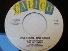 THE SKYLINERS: Since I Don't Have You / One Night 45 CALICO - Play Tested VG+