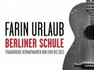 Farin Urlaub Berliner Schule LP *AUSVERKAUFT *