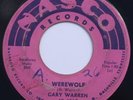 GARY WARREN: WEREWOLF - 1958 SLEAZY HALLOWEEN POPCORN ROCKABILLY 45rpm