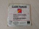 claude françois 45t pochette rare imp:graphicolor