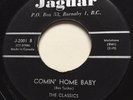 R&B MOD NEW BREED The Classics COMIN' HOME BABY Jaguar 45 rare Canadian KILLER