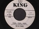 HI TONES: Fool, Fool, Fool / Let's Have A Good Time 45 (dj) Vocal Groups