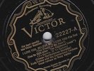 Rudy Vallee on 78 rpm Victor 22227: I Love You, Believe Me/If You Were the Only