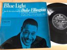 DUKE ELLINGTON - BLUE LIGHT - UK PHILIPS BBR8086 - 1R1/2R1- MONO  LP -