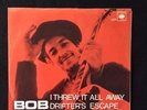 Bob Dylan: I threw it all away / Drifter's escape. EX+ Rare Norway issue
