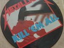 Metallica - Kill 'em All Picture disc 1983