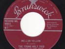 Northern Soul. The Young Holt Trio - Mellow Yellow/Ain't There Something