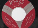 BARRY DARVELL: Geronimo Stomp / How Will It End 45 (couple superficial scuffs)