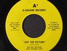 SCOT RICHARD CASE / EARLY RATIONALS: Get The Picture / I Need You 45