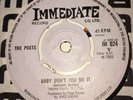 The Poets - Baby Don't You Do It / Some Things I Can't Forget 7