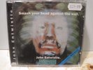 JOHN ENTWISTLE  Smash your head against the wall  free UK postage