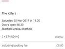 2x KILLERS TICKETS Sheffield Arena Nov 25th