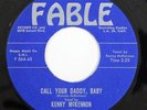 Kenny McKennon, Call Your Daddy Baby - Catwalk, Fable Records 564-45 Rockabilly