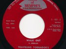 TRAVELING TORNADOES Walk Out SOUND MEMPHIS Obscure R&B Gospel Deep Soul 45 Hear