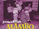 LARGE, Liam/VARIOUS - Jukebox Mambo Vol 3 - Vinyl (2xLP)