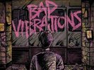 A DAY TO REMEMBER BAD VIBRATIONS * NEW VINYL