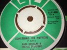 Something For Nothing 7”.Carl Douglas & The .Big Stampede EX Northern Soul45rpm.