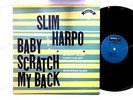 Slim Harpo - Baby Scratch My Back US LP Blues //2
