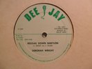 DEBORAH W RIGHT Reggae Down Babylon DEE JAY Roots Reggae 12” Killer  HEAR V16