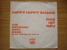 DANY MANN - HIPPY  HIPPY SHAKE RARE deutsche Coverversion Beat