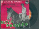 ELVIS PRESLEY.Le cavalier du crepuscule.FRENCH EP.1964.edge damage.READ details