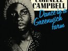 CORNELL CAMPBELL DANCE IN A GREENWICH FARM NEW VINYL