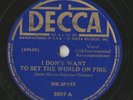 Ink Spots Decca 3987 I Don't Want to Set the World on Fire 78 rpm