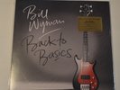 BILL WYMAN - BACK TO BASICS - 2015 LP LTD. EDITION COLOR VINYL