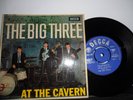 THE BIG THREE AT THE CAVERN.DECCA 4 TRACK EP.7